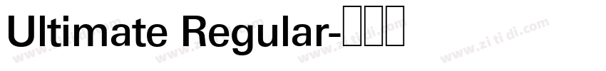 Ultimate Regular字体转换
